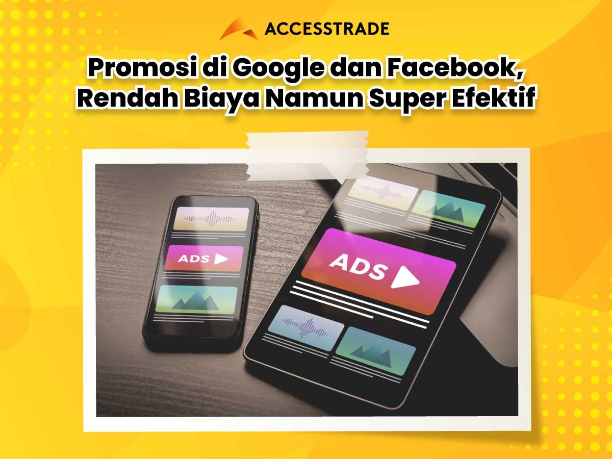 Begini Cara Efektif Promosi Online di Google dan Facebook Begini Cara Efektif Promosi Online di Google dan Facebook