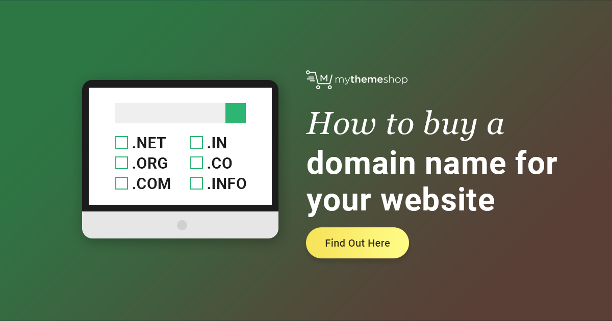 How to Buy a Domain Name for your Website? - Beginners Guide - MyThemeShop How to Buy a Domain Name for your Website? - Beginners Guide - MyThemeShop
